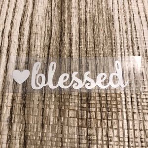 5/$30 ♥️ Blessed Decal ♥️